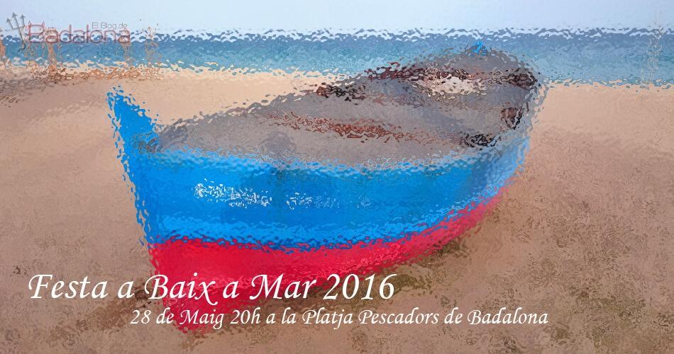Festa a Baix a Mar Badalona 2016